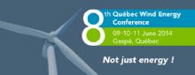 Qubec Wind Energy Conference  Qubec, Canada 